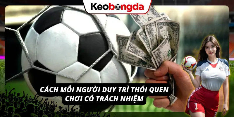 Cách người dùng hiện đại duy trì thói quen chơi có tự chủ