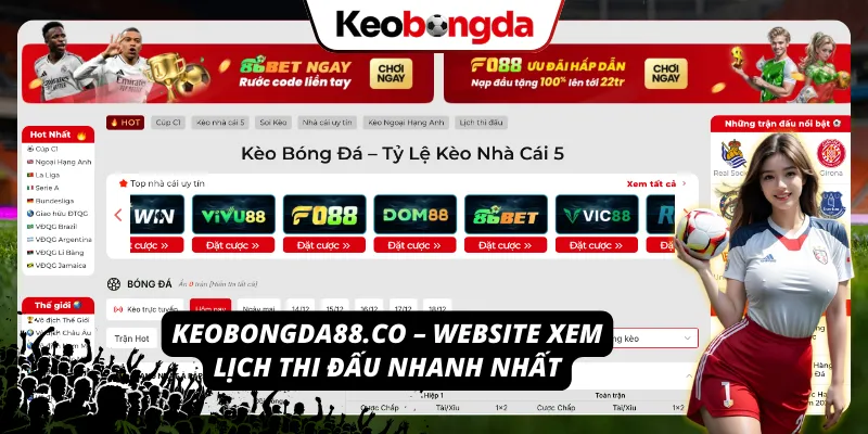 Keobongda88.co – cập nhật lịch thi đấu tức thời