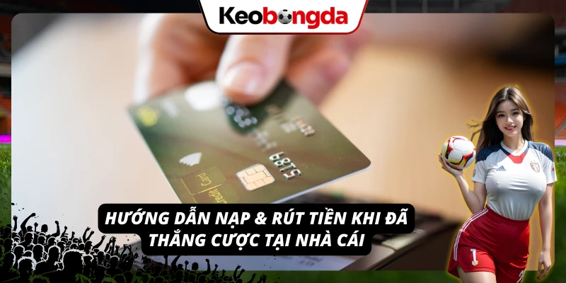 ZO88 - Thiên Đường Cá Cược Đổi Thưởng Đẳng Cấp Châu Âu 2026 Quy trình từng bước để nạp & rút tiền khi anh em thắng cược